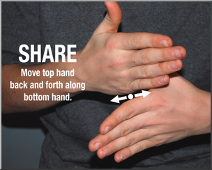 Photo: ASL Vocabulary: Share 02 HiRes
