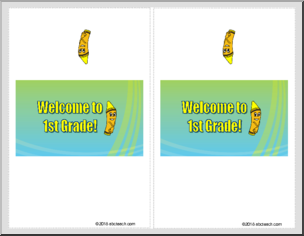 Candy Bar Wrapper: Welcome to 1st Grade!