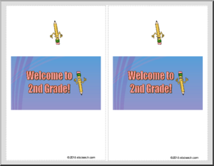 Candy Bar Wrapper: Welcome to 2nd Grade!