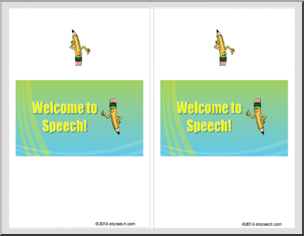 Candy Bar Wrapper: Welcome to Speech!