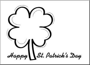 Clip Art: Four Leaf Clover Happy St. Patrick’s Day B&W